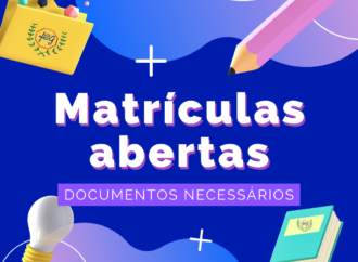 ORIENTAÇÕES PARA MATRÍCULA PARA NOVOS ALUNOS DO JARDIM I