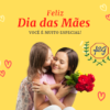 Feliz dia das Mães