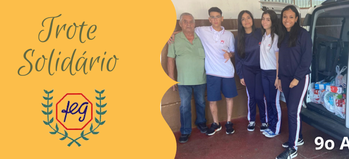 Trote Solidário dos alunos do 9o Ano de Ensino Médio