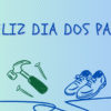 Dia dos Pais
